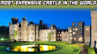 The Most Expensive Castle In The World