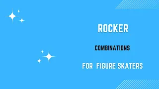 Figure skating. Rocker combinations.