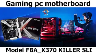 Gaming motherboard ASRock FBA X370 KILLER SLI