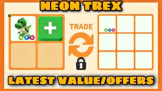 GAINING OR LOSING??🥹🥹 WATCH 15 NEW OFFERS FOR NEON TREX in Rich Servers Adopt me