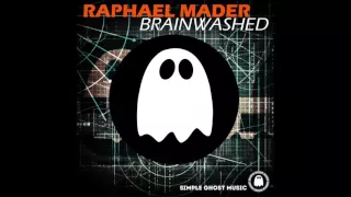 Raphael Mader - Insane (Original Mix) - [BRAINWASHED EP]