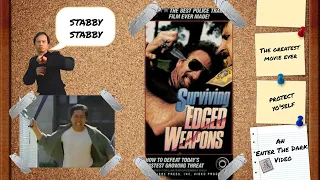 Surviving Edged Weapons - We Learn How To Stay Alive!