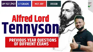 Alfred Lord Tennyson MCQs PYQs || TGT PGT UGC NET || Literature Lovers || AKSRajveer