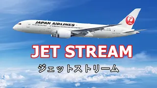 Jet Stream [ジェットストリーム] ~ My favorite melody