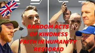 Random Acts of Kindness - Faith In Humanity Restored REACTION!! | OFFICE BLOKES REACT!!