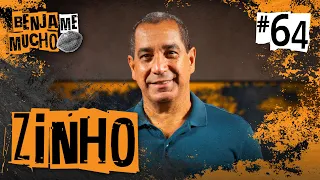 ZINHO | BENJA ME MUCHO #064