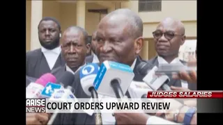 COURT ORDERS UPWARD REVIEW OF JUDGES' REMUNERATIONS