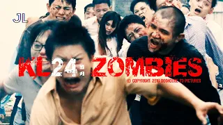 KL24: Zombies [Horror Comedy] by James Lee, Gavin Yap & Shamaine Othman