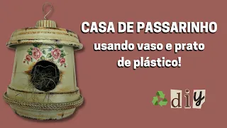 INACREDITÁVEL, fiz uma CASA de PASSARINHO usando vaso de plástico! Tania Marquato