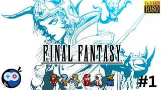 Final Fantasy I - 01 #นั่งเล่น จุดเริ่มต้นการผจญภัยของผู้กล้าแห่งแสงทั้ง 4