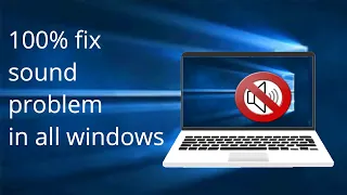 How to Fix Sound or Audio Problems on Windows 10 [easy to solve]|| 100% work properly