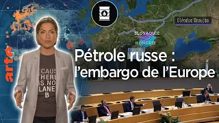 Pétrole russe : l'Europe dit stop - Le Dessous des cartes - L’Essentiel | ARTE