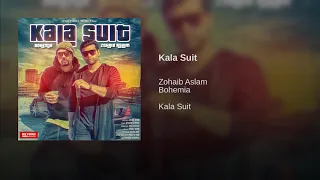 Kala suit Zohaib Aslam feat BOHEMIA official song 2019