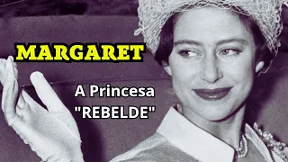 MARGARET DO REINO UNIDO - A princesa "REBELDE".  Irmã da Rainha Elizabeth II #princesamargaret