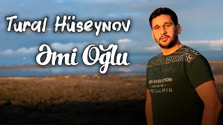 Tural Huseynov - Emi Oglu | Azeri Music [OFFICIAL]
