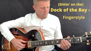 (Sittin' on the) Dock of the Bay : Fingerstyle Guitar (Tab now available)