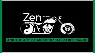 Robert M. Pirsig .Zen and the Art of Motorcycle maintenance.
