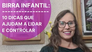 Birra Infantil:  10 dicas que ajudam a lidar e controlar