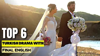 Top 6 Turkish Series With Final English Subtitles