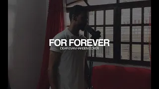 For Forever - Dear Evan Hansen [Cover]