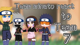 💫 Team Minato react to Team 7 💫 | Part 1 | 🇹🇷-🇬🇧 | •Violet•