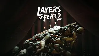 Layers of Fear 2 Longplay No Commentary Walkthrough Full Game 1080p