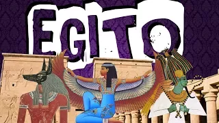 HISTÓRIA GERAL #4  EGITO (CULTURA E RELIGIÃO)