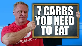 Top "7" Carbs You Need in Your Diet