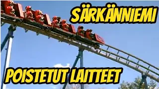 Särkänniemi Poistetut Laitteet