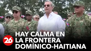 Hay calma en la frontera domínico- haitiana