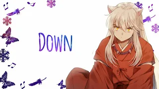 【Nightcore】- Down | Jay Sean ft. Lil Wayne | Lyrics