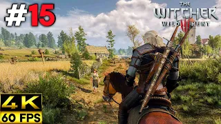 The Witcher 3 Wild Hunt 2020 Gameplay Walkthrough | Part 15 (4K 60FPS)
