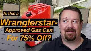 Harbor Freight Midwest Jerry Can vs Wavian Gas Can on Amazon - Would Wranglerstar Approve?