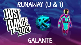 Just Dance 2021 - Runaway (U And I) by Galantis | Kinect Megastar Gameplay!