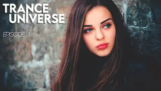 ♫ Trance Universe - EPISODE 3 / JEAN DIP ZERS MIX