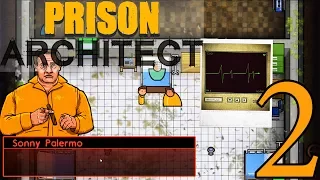 Campaign Mission: Palermo, Stopping the Fire - Prison Architect - Part 2 -  (Lets Play)