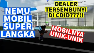 DATENG KE DEALER TERLUPAKAN DI CDID | Roblox Car Driving Indonesia