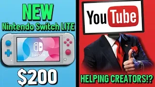 NEW NINTENDO SWITCH LITE / YOUTUBE HELPING CREATORS!? - Noble News