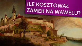 Ile kosztowała budowa Zamku Królewskiego na Wawelu? (Biografia Wawelu odc. 1)