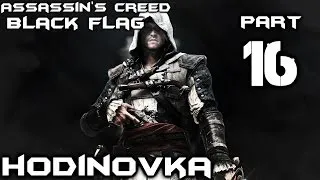 ► Assassin's Creed 4 : Black Flag | #16 | Šílenství | CZ Lets Play / Gameplay [HD] [PC]