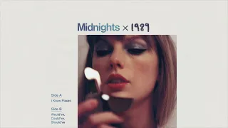 I Know Places + Would've, Could've, Should've - Taylor Swift (Midnights X 1989 Mashup/Remix)