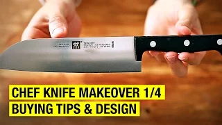 How to Re Design a Chef Knife ! Chef Knife Makeover 1/4