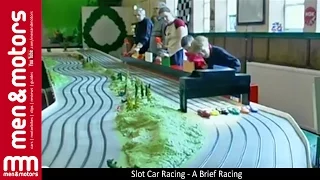 Slot Car Racing - A Brief History