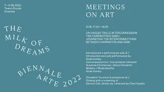Biennale Arte 2022 - Meetings on Art: Journeying the Interconnections Between Carrington and Sámi