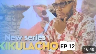 KIKULACHO EP12 -MKOJANI/VANDA BOY/CHANDIMU/BOSHA (New 2024 Swahili Comedy Drama)