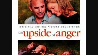 The Upside of Anger Soundtrack - 01. The Upside of Anger