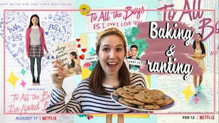 To All The Boys 3 Movie Review || Baking Lara Jean's Cake Batter Cookies and Ranting