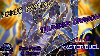 Horus Bystial Thunder Dragon | Deck Profile & Replays [Yu-Gi-Oh Master Duel]