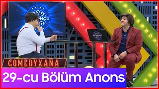 Comedyxana 29-cu Bölüm 02.05.2020 ANONS