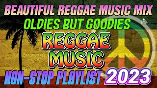 BEAUTIFUL REGGAE MUSIC MIX 2023 - All Time Favorite Reggae Best Songs . MLTR , WESTLIFE Reggae